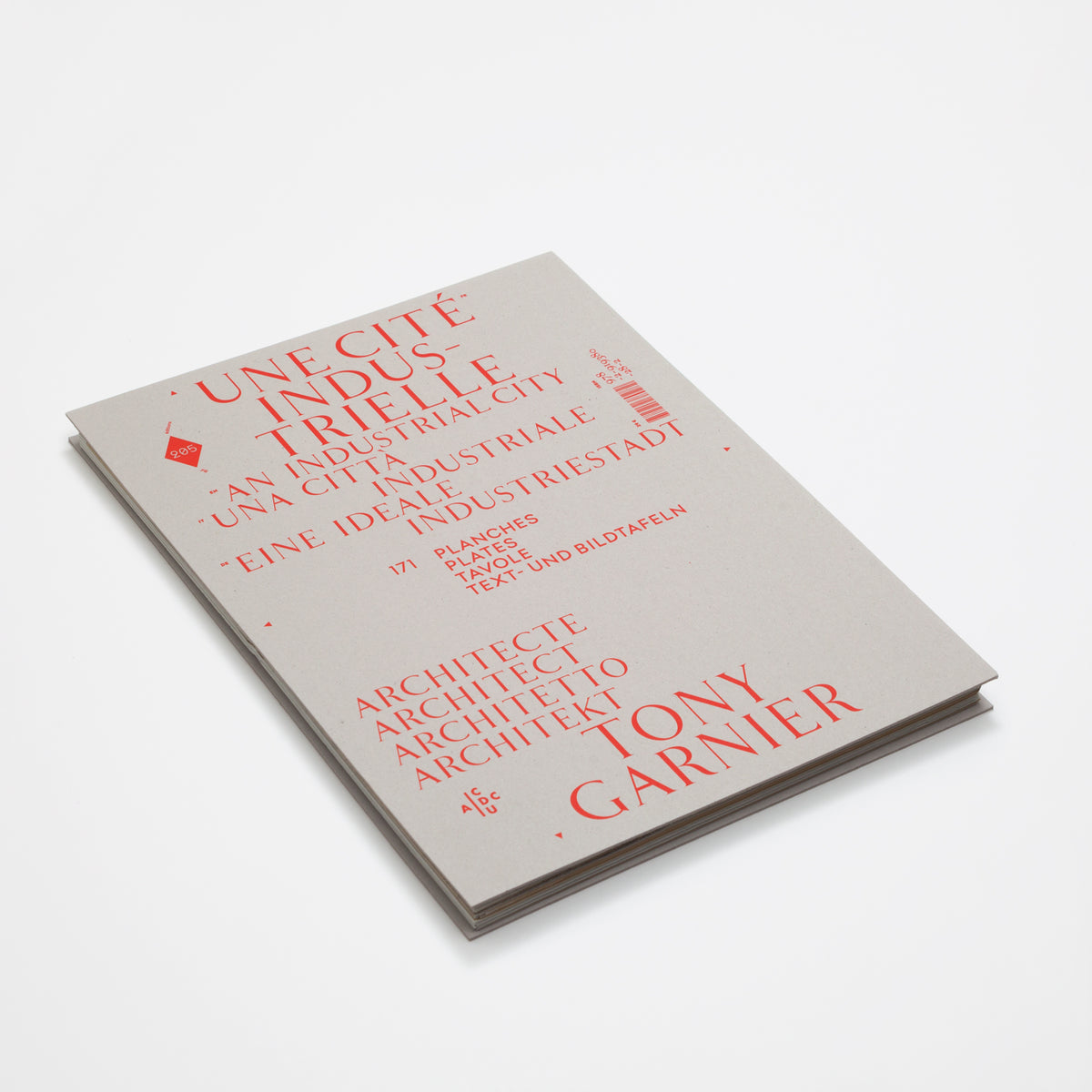 トニー・ガルニエ UNE CITE INDUSTRIELLE 工業都市 Tony Garnier: Une