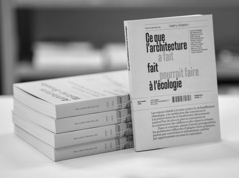 Ce que l’architecture fait à l’écologie
