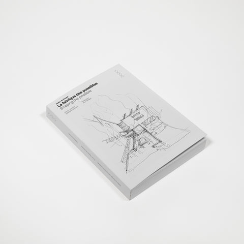 Shaping the possible. Atelier du Rouget