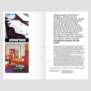 Avoriaz, une architecture de neige. Jacques Labro, Jean-Marc Roques, Jean-Jacques Orzoni, architectes